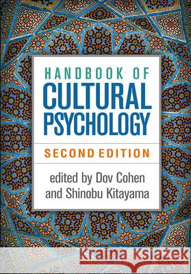 Handbook of Cultural Psychology Cohen, Dov 9781462536238 Guilford Publications