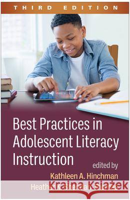 Best Practices in Adolescent Literacy Instruction  9781462548279 Guilford Publications