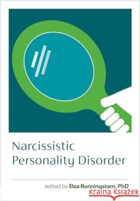 Narcissistic Personality Disorder  9781462555819 Guilford Publications