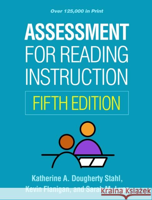Assessment for Reading Instruction, Fifth Edition Sarah M. (James Madison University, United States) Lupo 9781462558636