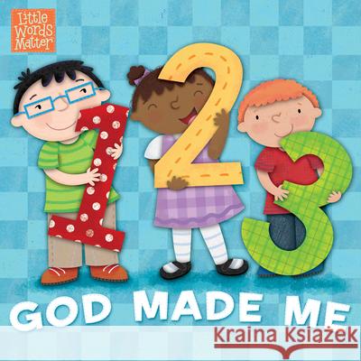 1, 2, 3 God Made Me B&h Kids Editorial                       Holli Conger 9781462774074 B&H Publishing Group