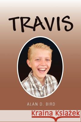 Travis Alan Bird 9781462845736