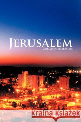 Jerusalem Christopher Bramble 9781462847860