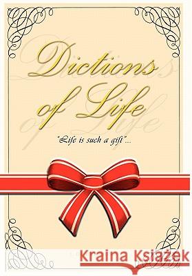 Dictions of Life J De Gershond 9781462853250 Xlibris