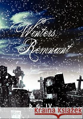 Winters Remnant  9781462857357 Xlibris