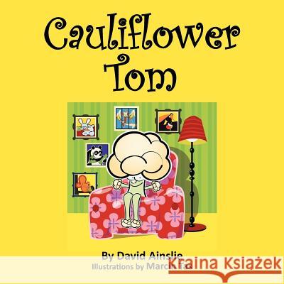 Cauliflower Tom David Ainslie 9781462867837