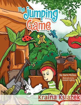 The Jumping Game Barbi McGee 9781462868049 Xlibris Corporation