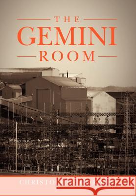 The Gemini Room Christopher Gordon 9781462871261