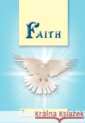 Faith Ralph Medina 9781462873173