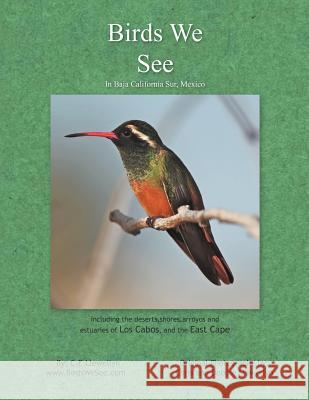 Birds We See C. E. Llewellyn 9781462875016 Xlibris Corporation