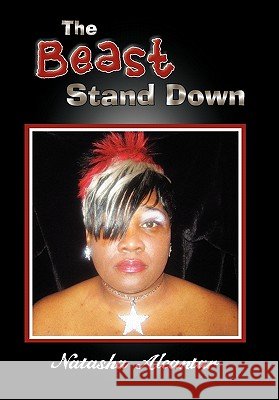 The Beast Stand Down Natasha Alcantar 9781462884896