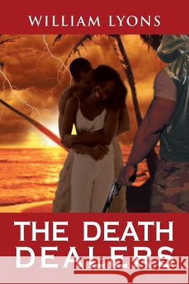 The Death Dealers William Lyons 9781462895632
