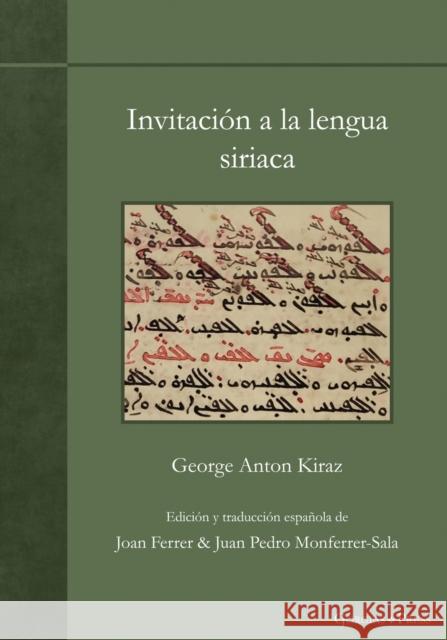 Invitación a la lengua siriaca Kiraz, George Anton 9781463206369 Gorgias Press