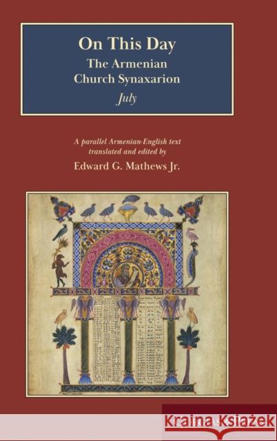 On This Day (July) Edward G. Mathews 9781463242879 Gorgias Press