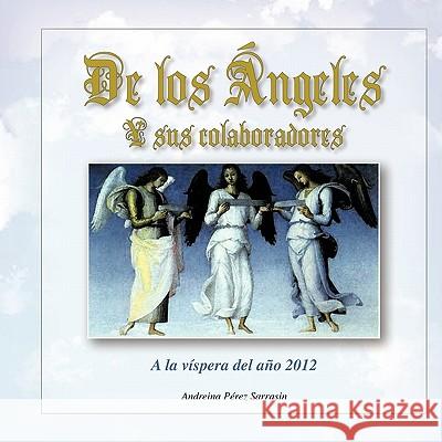 de Los Angeles Andreina P. Sarrasin 9781463303051 Palibrio