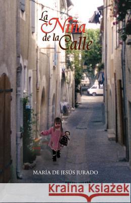 La Ni a de La Calle Mar a. D 9781463303570 Palibrio