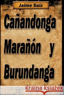 CA Andonga, Mara N y Burundanga: 21 Cuentos Sencillos Sa Z., Jaime 9781463311629 Palibrio