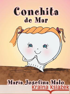 Conchita de Mar Mar a. Josefina Malo 9781463319960 Palibrio