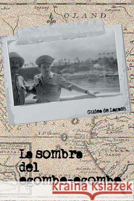 La Sombra del Egombe - Egombe Gudea D 9781463322526 Palibrio