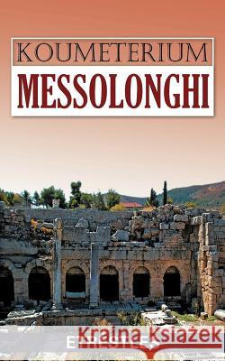 Koumeterium Messolonghi  9781463337834 Palibrio