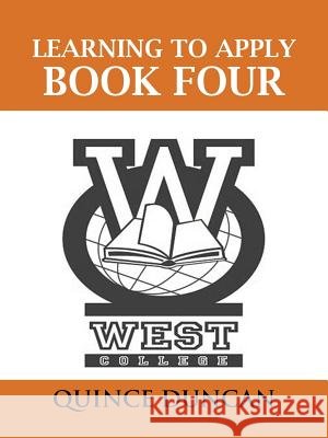 Learning to Apply Book Four Quince Duncan 9781463345808