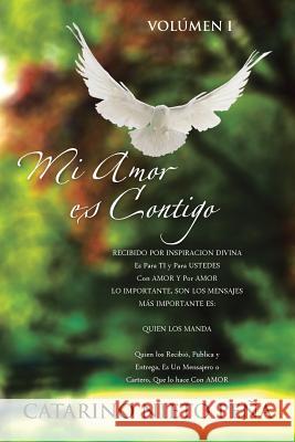 Mi Amor Es Contigo Catarino Nieto Pena 9781463353490 Palibrio