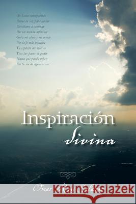Inspiracion Divina. Omar Ross Salazar 9781463364472 Palibrio