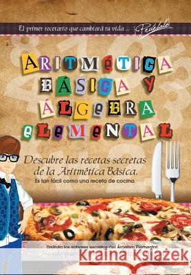 Aritmética Básica Y Álgebra Elemental López, Luis Ocádiz 9781463378486 Palibrio