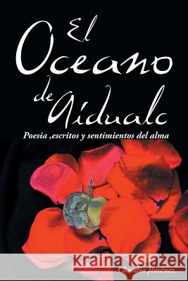 El Oceano de Aidualc Claudia Jimenez 9781463380366