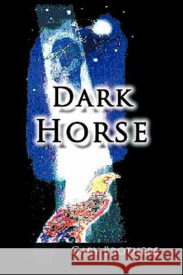 Dark Horse Gary Brothers 9781463407551