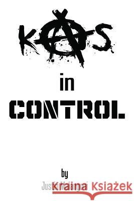 kAos in CONTROL Malangoni, Justin 9781463413156 Authorhouse