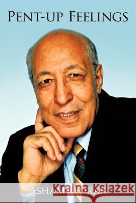 Pent-up Feelings Asham Sedrak 9781463435691 Authorhouse