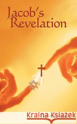 Jacob's Revelation Robin Reimers 9781463435769