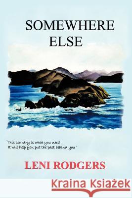 Somewhere Else Leni Rodgers 9781463440626