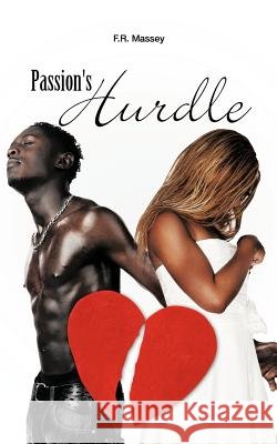 Passion's Hurdle F. R. Massey 9781463441456