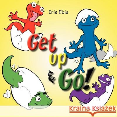 Get up & Go! Ebia, Iris 9781463448271