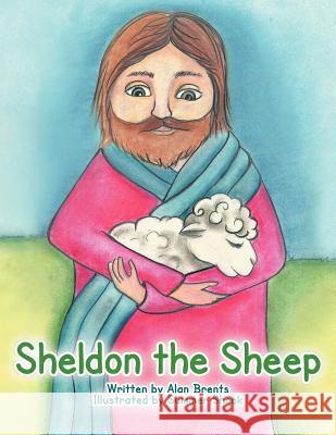 Sheldon the Sheep Alan Brents 9781463487287