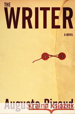 The Writer Augusto Pinaud 9781463501105