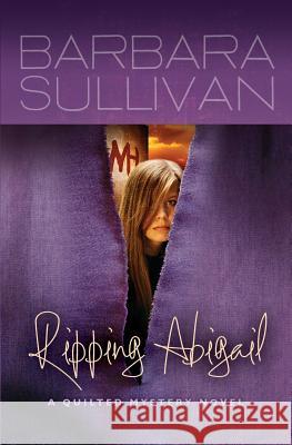 Ripping Abigail Barbara Ann Sullivan 9781463511371 Createspace