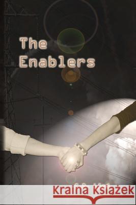The Enablers C. D. Lind 9781463512507 Createspace