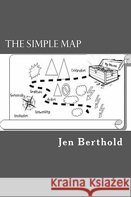 The Simple Map Jen Berthold 9781463516185