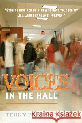 Voices in the Hall Terry Preus 9781463516543 Createspace