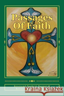 Passages Of Faith Spurrier, Reverend Joann 9781463523961 Createspace