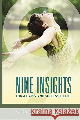 Nine Insights Mitchell Earl Gibso 9781463538088 Createspace