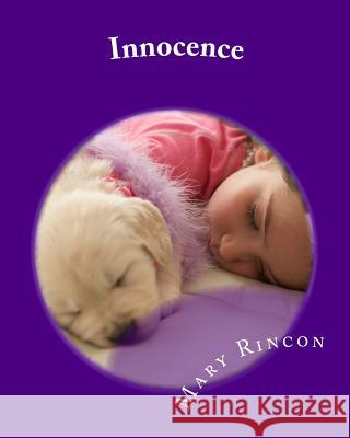 Innocence Mary J. Rincon 9781463541774