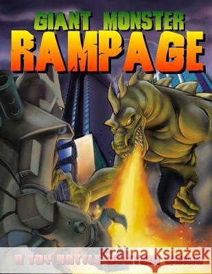 Giant Monster Rampage Ken Lewis 9781463556716 Createspace