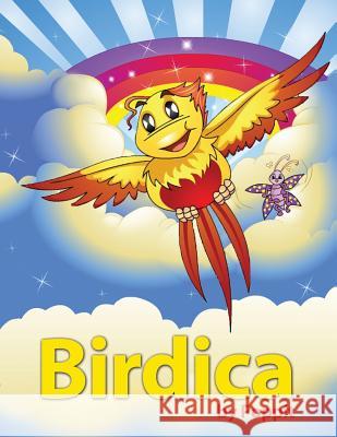 Birdica Poppit                                   Paula Gallaghe Paula Gallaghe 9781463575403 Createspace