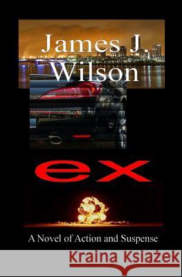 ex Wilson, James J. 9781463602383