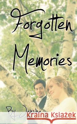 Forgotten Memories Jansina 9781463624354