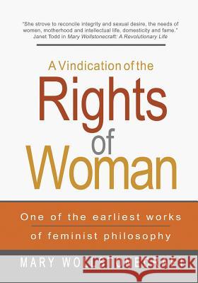 A Vindication of the Rights of Woman Mary Wollstonecraft 9781463650063 Createspace Independent Publishing Platform